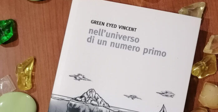 “Nell’universo di un numero primo” di Green Eyed Vincent